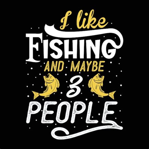 Premium Vector | Fishing t shirt design fishing logo type t shirt ...