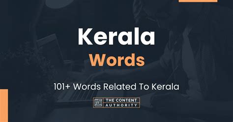 Kerala Words - 101+ Words Related To Kerala