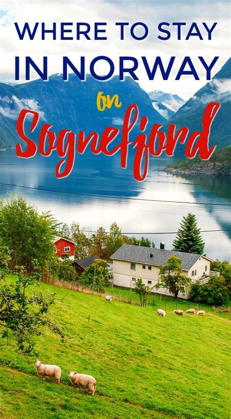 The Best Sognefjord Hotels - from Budget to Luxury Accommodation - Heart My Backpack