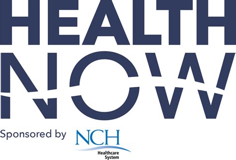 Health Now | NCH Healthcare System