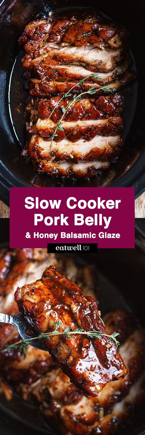 Slow Cooker Pork Belly Recipe with Honey Balsamic Glaze – Pork Belly ...