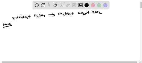 Consider the reaction of NaHCO3 with H2SO4: 2NaHCO3(a… - SolvedLib