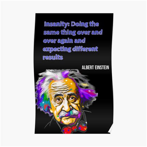 "Albert Einstein Inspirational Quote " Poster for Sale by Torenso1 ...