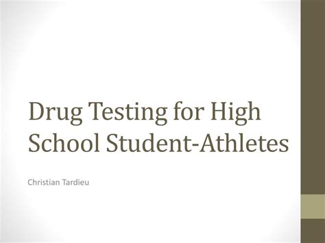 PPT - Drug Testing for High S chool Student-Athletes PowerPoint Presentation - ID:2863726