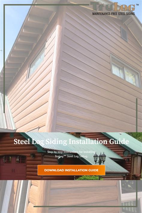 TruLog Steel Siding Installation | Log siding, Installing siding, Steel ...