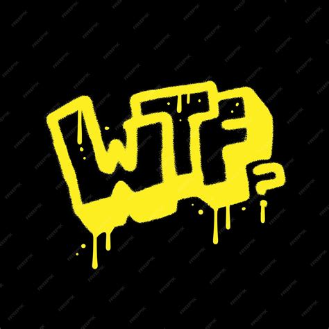 Premium Vector | Wtf urban graffiti spray paint lettering yellow neon ...