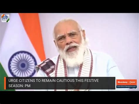 Modi Speech Live: Prime Minister Says Indians Shouldn’t Forget Covid-19 ...