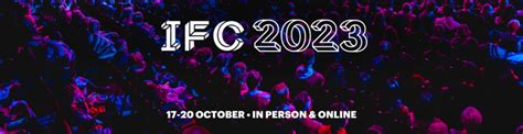 IFC 2023: 17-20 October 2023 - Oct 18 | Hopin