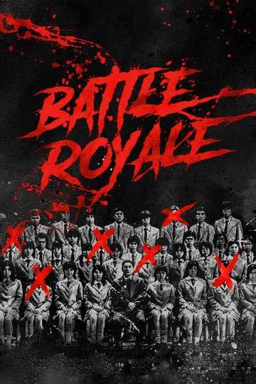 Battle Royale (2000) Stream and Watch Online | Moviefone