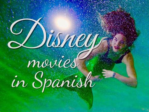 The Best Disney Movies in Spanish: A Magical Cinematic Journey