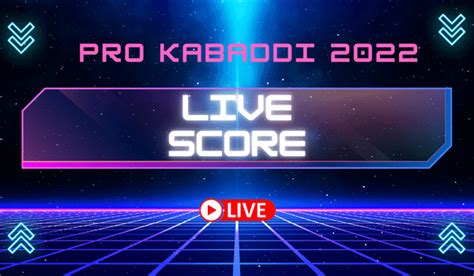 Pro Kabaddi Live Score, Watch Online App, Streaming Channel