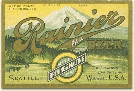 Illustrated History of Rainier Beer - Part 1 (1883-1933) | Rainier beer, Beer label, Vintage ...