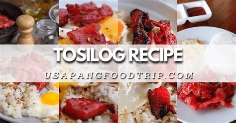 Tosilog Recipe A Filipino Breakfast - Usapang Foodtrip