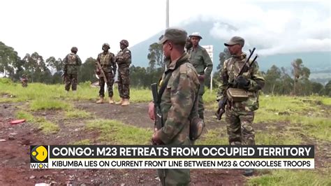 Congo: M23 retreats from occupied territory | Democratic Republic of ...