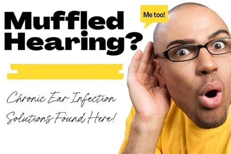 Muffled Hearing? Chronic Ear Infection Solutions Found Here. - Enchanted Holistic