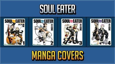 Soul Eater Manga Covers Is a japanese manga series illustrated and ...