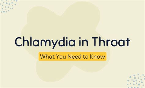 Chlamydia in Throat: What You Need to Know - Resurchify