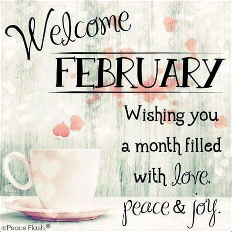 Pin by JuliesJunction on FEBRUARY | February quotes, Hello february quotes, Welcome february images