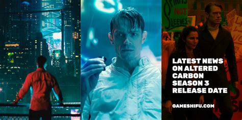 Latest News on Altered Carbon Season 3 release date, plot and Cast ...