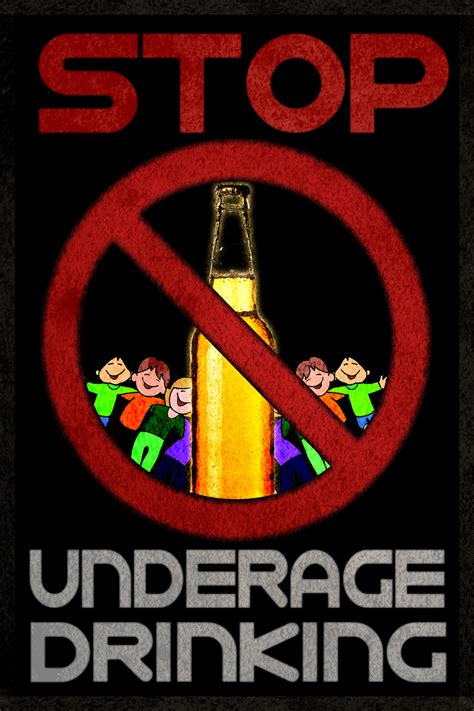 Underage Drinking Awareness poster Dangers Of Alcohol, Effects Of ...