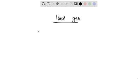 SOLVED:What is an ideal gas?