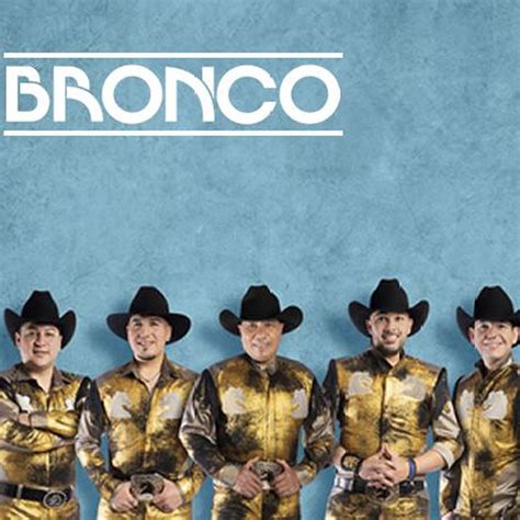 Grupo Bronco Tickets, 2022 Concert Tour Dates & Details | Bandsintown