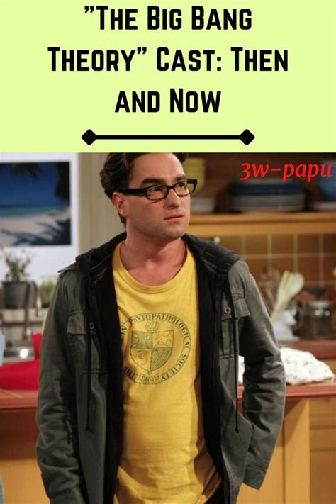 The big bang theory cast then and now – Artofit