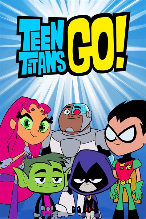 Teen Titans Go! (TV Series 2013- ) - Posters — The Movie Database (TMDB)