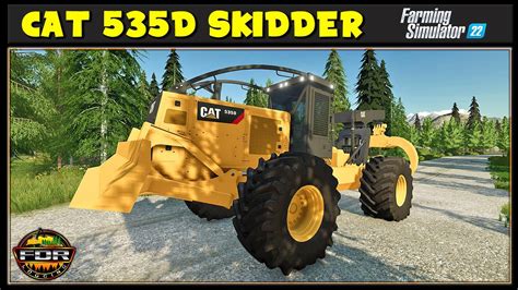 CAT 535D Skidder (Coming Feb 4th) - Farming Simulator 2022 - FDR ...