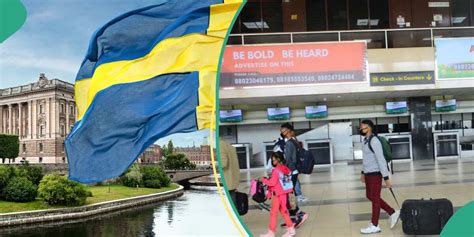 "Contact us": Sweden Simplifies Visa Process, Allows Nigerians to Apply ...