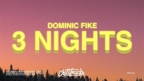 Dominic Fike – 3 Nights (Lyrics) Chords - Chordify