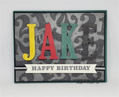 Happy Birthday Jake! | Cards and Crafts with Karen