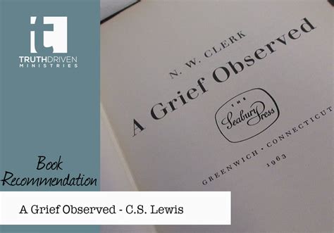 A Grief Observed by C.S. Lewis