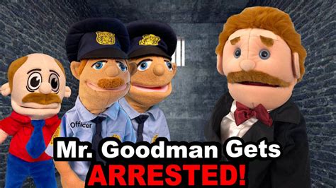 SML Movie Idea: Mr. Goodman Gets Arrested! by Pet-54 on DeviantArt