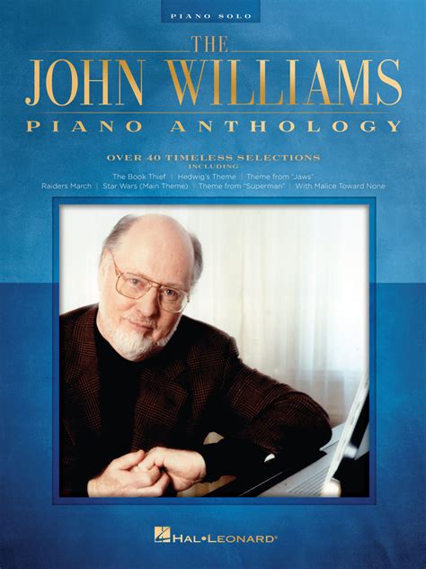 The John Williams Piano Anthology by John Williams Sheet Music