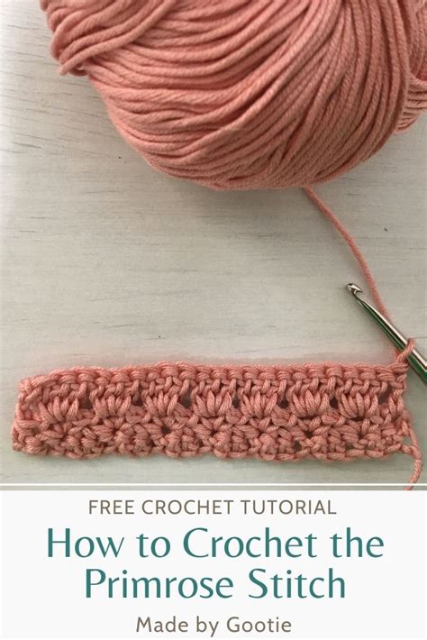 Crochet Primrose Stitch Free Tutorial - Made by Gootie