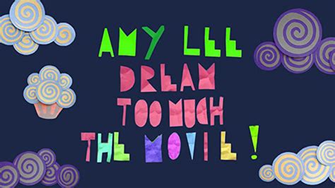 Amy Lee, Dream Too Much (2016) - Amazon Prime Video | Flixable