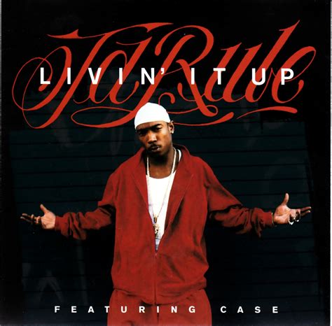 highest level of music: Ja Rule Feat. Case - Livin' It Up-Promo-CDS-2001