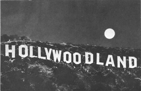 Old Hollywood Land Sign, In 1923 the first sign was build by Los Angeles Times publisher Harry ...