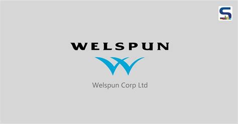 Welspun Group - Line Pipes and Home Textiles sectors