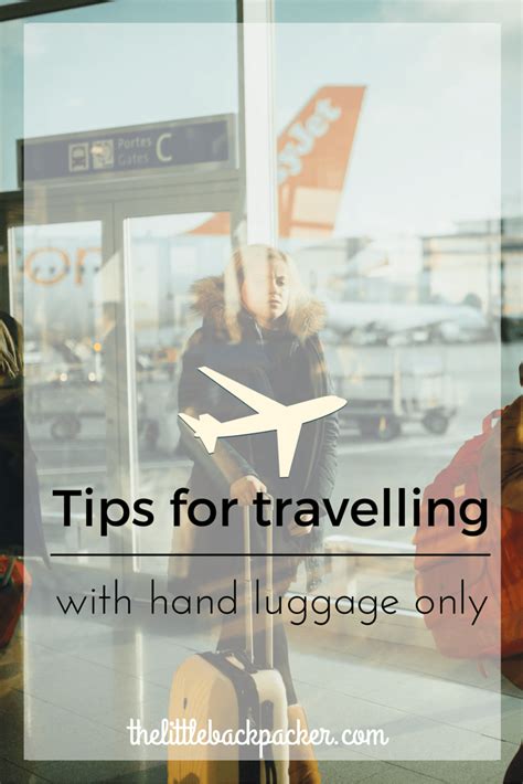 Tips for Travelling with Hand Luggage Only - The Little Backpacker ...