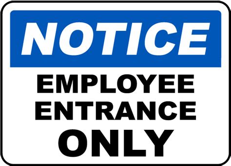 Notice Employee Entrance Only Sign F3734 - by SafetySign.com