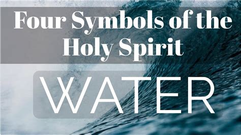 Is water symbolic of the Holy Spirit? – ouestny.com