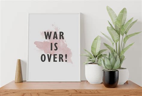 War is Over Poster War is Over Print Peace Quote Poster | Etsy