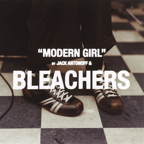 Meaning of Modern Girl by Bleachers