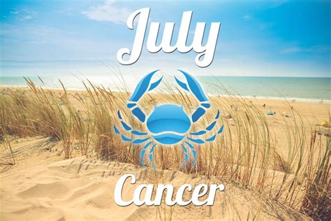 Horoscope Cancer July 2019