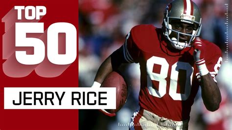 Jerry Rice Top 50 Greatest Plays!