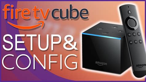 Amazon Fire TV Cube Setup & Configuration - YouTube