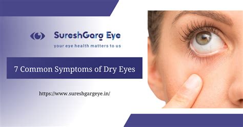 7 Common Symptoms of Dry Eyes