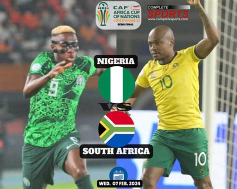 Nigeria Vs South Africa: Predictions And Match Preview